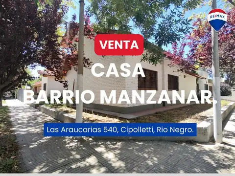 VENTA CASA 4 DORMS. C/COCHERA MANZANAR CIPOLLETTI