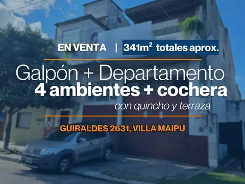 DEPÓSITO MÁS DEPARTAMENTO 4 AMBIENTES CON QUINCHO Y TERRAZA 