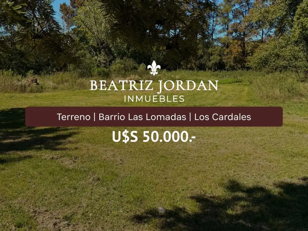 TERRENO EN VENTA, LAS LOMADAS, LOS CARDALES