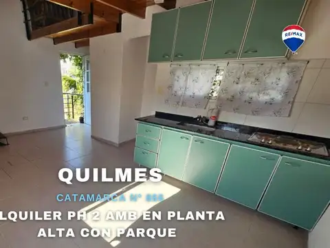 ALQUILER PH 2 AMB PLANTA ALTA CON PARQUE QUILMES