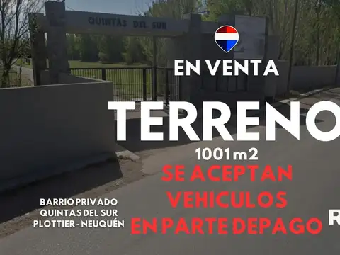 VENTA TERRENO B° PRIVADO QUINTAS DEL SUR PLOTTIER
