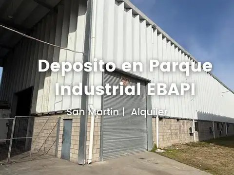 Depósito en alquiler de 1000 m2 con oficina en Parque Industrial EBAPI San Martin