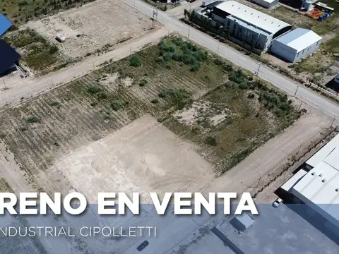LOTE EN VENTA | PARQUE INDUSTRIAL CIPOLLETTI