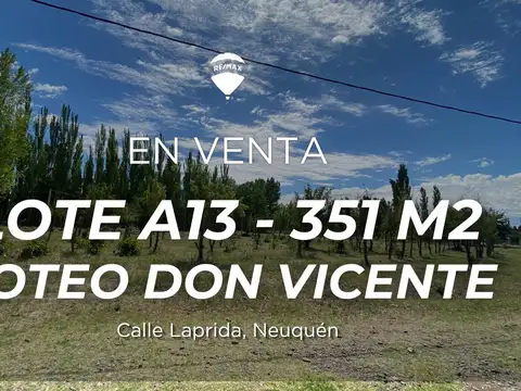 Lote A13 En Venta Loteo Don Vicente En Neuquén