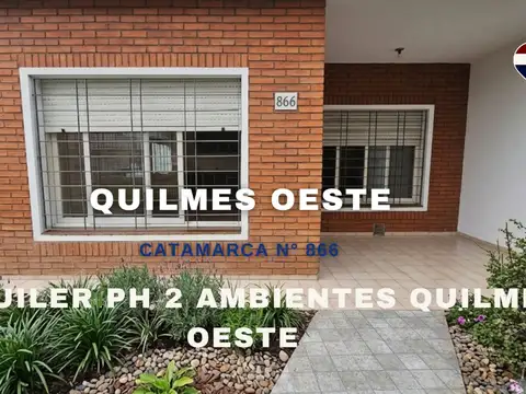 ALQUILER PH 2 AMBIENTES QUILMES