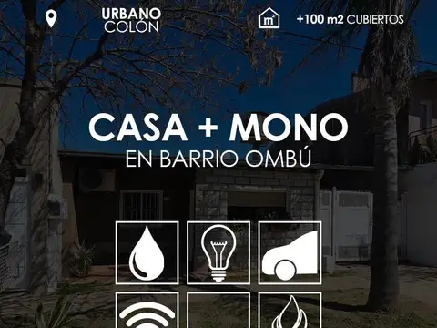 Casa + Monoambiente en Colón