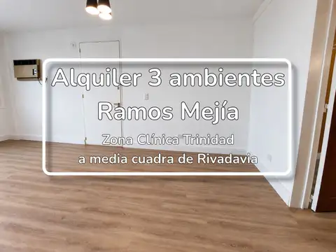 ALQUIER DEPARTAMENTO TRES AMBIENTES RAMOS MEJIA