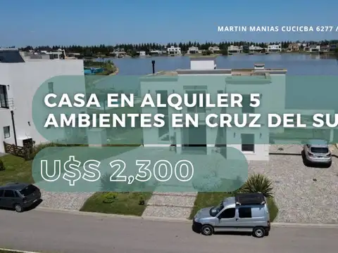 CASA EN ALQUILER 5 AMBIENTES EN CRUZ DEL SUR