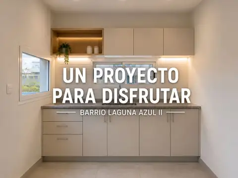 CASA 2 AMBIENTES BARRIO LAGUNA AZUL II