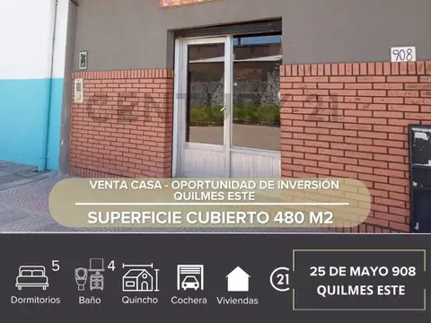 VENTA CASA - OPORTUNIDAD DE INVERSIÓN EN QUILMES ESTE
