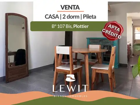 Venta  casa dos dormitorios | con patio y  pileta | Apta crédito | B° 107 Bis | Plottier