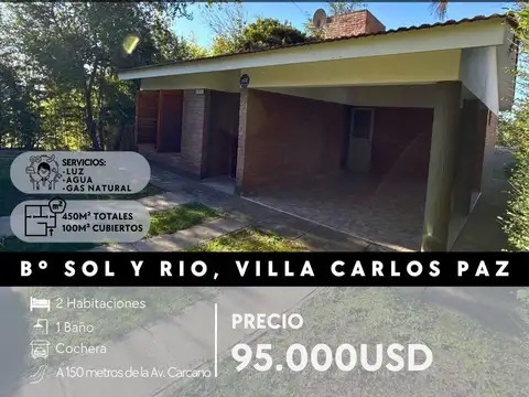 SE VENDE CASA DE 2 DORMITORIOS EN B° SOL Y RIO