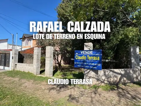 LOTE DE TERRENO EN ESQUINA EN R. CALZADA