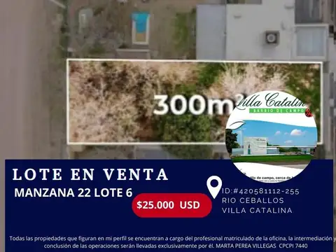 VENTA LOTE VILLA CATALINA 300 M2 ESCRITURA