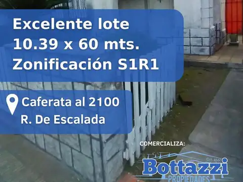 Lote de 10.39 X 60 .- Zonificación S1R1 - Ideal Emprendimiento