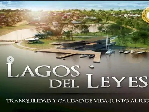 VENTA TERRENO LAGOS DEL LEYES - ARROYO LEYES