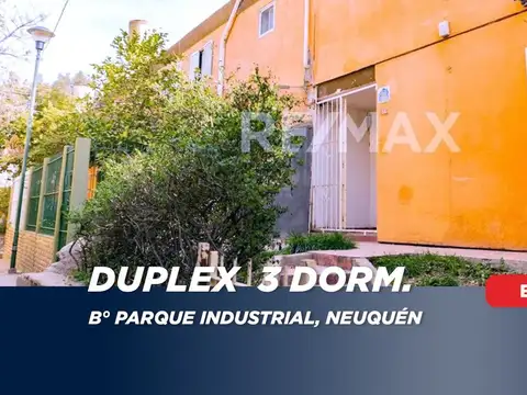 VENTA DUPLEX 3 DORM. B° PARQUE INDUSTRIAL. NEUQUEN