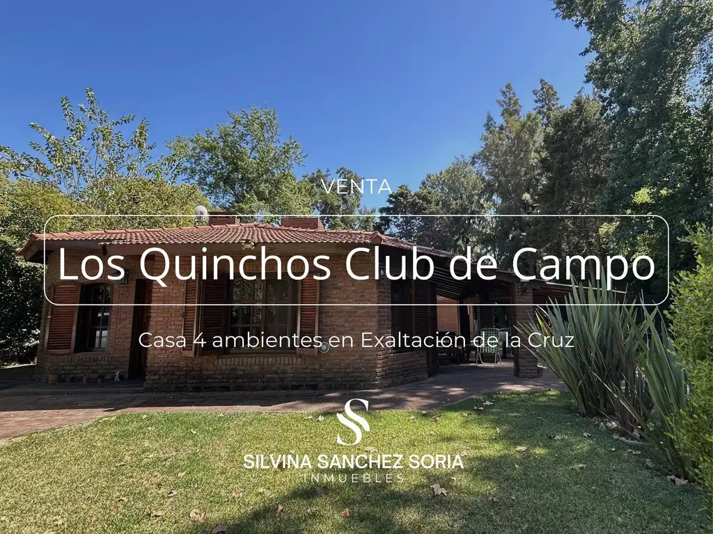 CASA EN VENTA 4 AMBIENTES EN BARRIO LOS QUINCHOS CLUB DE CAMPO