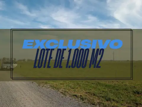 VENTA LOTE 1000M2 TRES PINOS GENERAL RODRIGUEZ