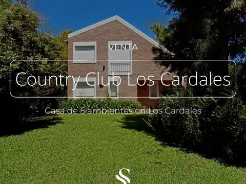 CASA EN VENTA 5 AMBIENTES EN LOS CARDALES COUNTRY CLUB