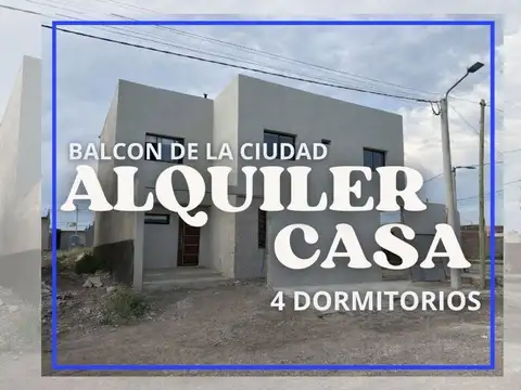 ALQUILER CASA EN BALCON DE LA CIUDAD NEUQUEN