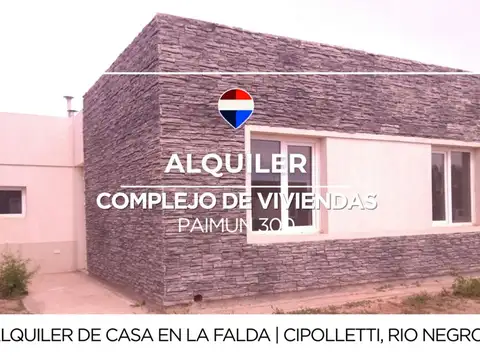 ALQUILER CASA EN CIPOLLETTI