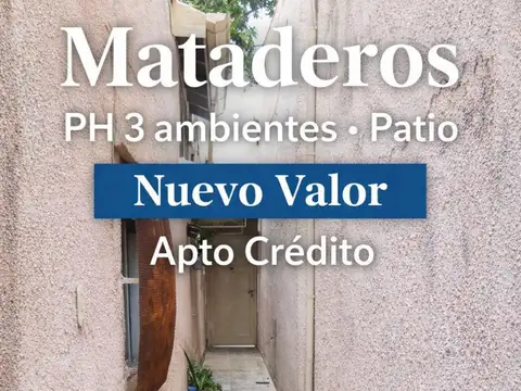 VENTA PH 3 AMBIENTES MATADEROS EXCELENTE UBICACION