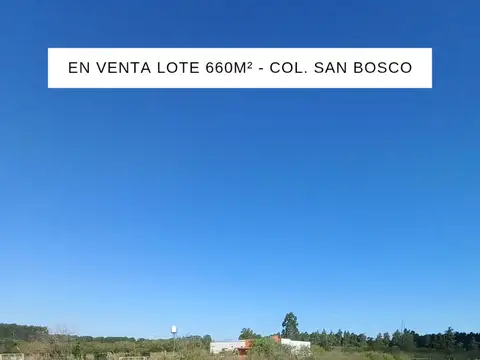 Lotes en Col. San Bosco