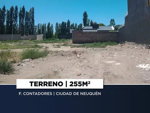VENTA TERRENO 255M2 | CONFLUENCIA | NEUQUÉN