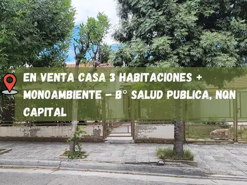 VENTA CASA DE TRES DORMITORIOS B° SALUD PUBLICA
