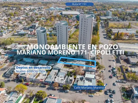 MONOAMBIENTE EN POZO- M. MORENO 171- CIPOLLETTI