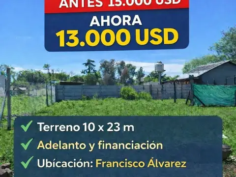 Venta terreno Fco Alvarez, moreno OPORTUNIDAD!! 