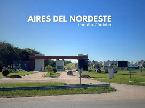 Lotes Aires del Nordeste. Barrio Cerrado, Unquillo