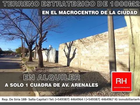 ESTRATEGICO TERRENO DE 1000M2 EN ALQUILER