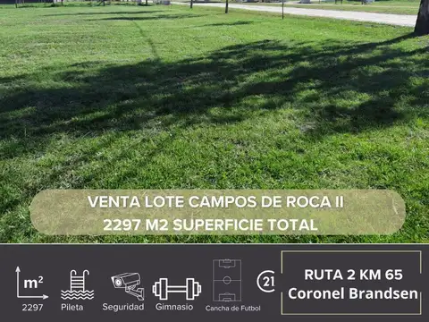 VENTA LOTE CAMPOS DE ROCA II