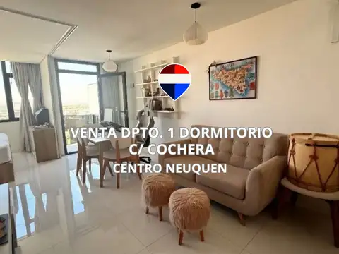 VENTA DEPARTAMENTO 1 DORM C/COCHERA NEUQUEN CENTRO
