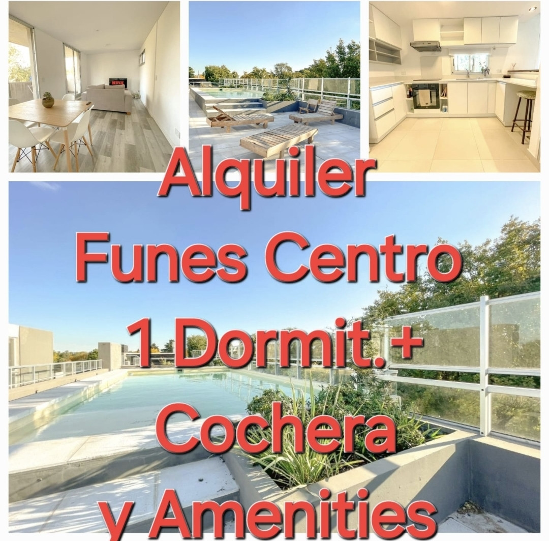 ALQUILER  FUNES CENTRO DPTO.CSLUDAD Cochera+ Piscina+ Quincho + Seguridad