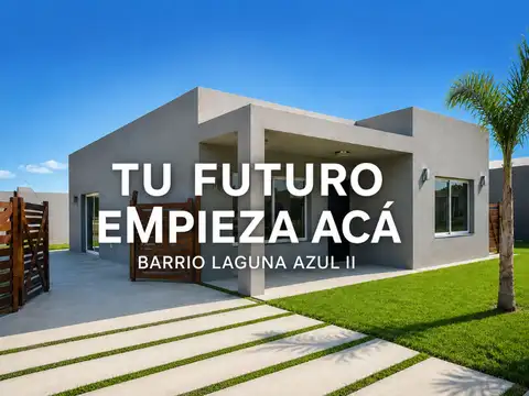 CASA 3 AMBIENTES BARRIO LAGUNA AZUL II