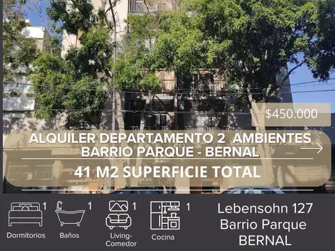 ALQUILER DEPARTAMENTO 2 AMBIENTES BERNAL - BARRIO PARQUE