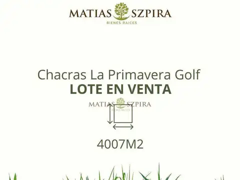 Lote en Venta Chacras La Primavera