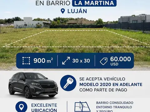 VENTA LOTE BARRIO LA MARTINA LUJAN