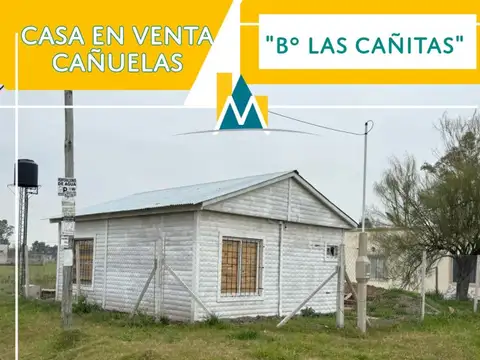 CASA EN VENTA -  CAÑUELAS