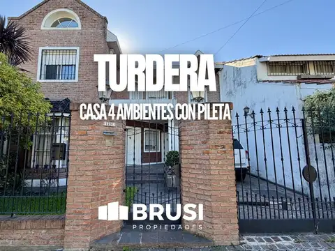 CASA EN VENTA EN TURDERA - 4 AMBIENTES CON PILETA