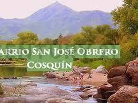 TERRENO COSQUIN DE  480 M2 A SOLO 5 MINIUTOS PLAZA PROSPERO MOLINA