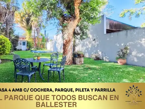 Casa 4 Ambientes con Gran Parque, Pileta y Cochera en Villa Ballester