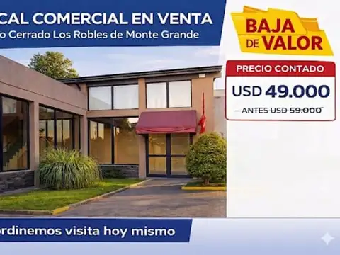 LOCAL EN VENTA – BARRIO LOS ROBLES DE MONTE GRANDE