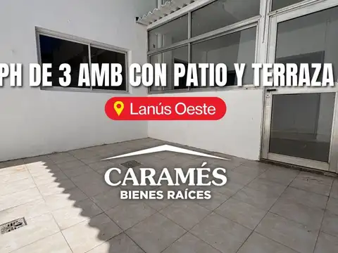 PH de 3 amb c/ patio y terraza en Lanus Oeste. Sin expensas