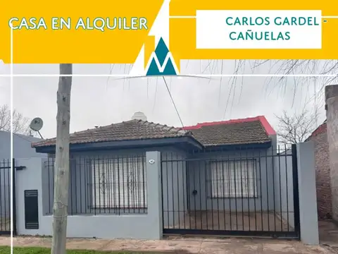 CASA EN ALQUILER  - CAÑUELAS