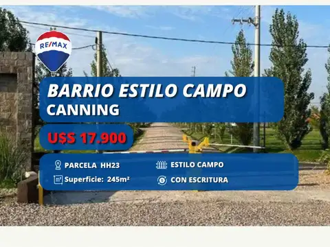 LOTE EN VENTA BARRIO ESTILO CAMPO CANNING