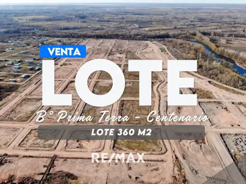 VENTA LOTE 360 m2 | PRIMA TERRA